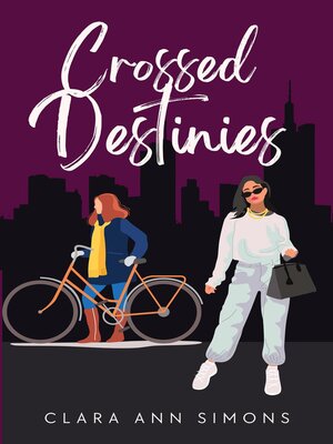 cover image of Crossed Destinies